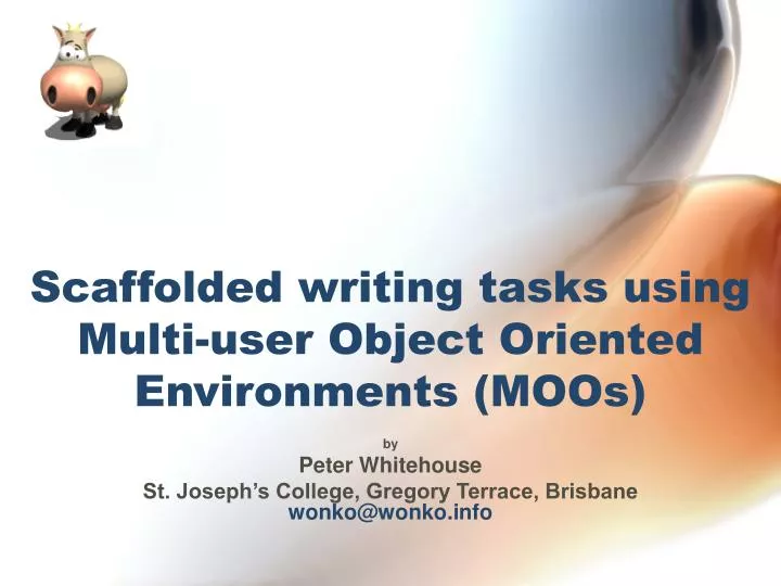 scaffolded writing tasks using multi user object oriented environments moos