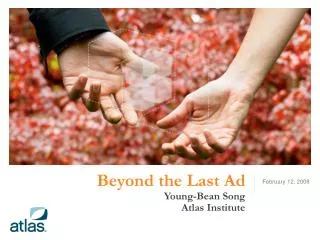 Beyond the Last Ad Young-Bean Song Atlas Institute