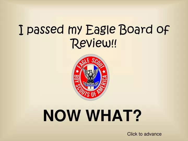 i passed my eagle board of review