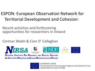 ESPON: European Observation Network for Territorial Development and Cohesion: