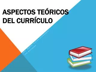 aspectos te ricos del curr culo