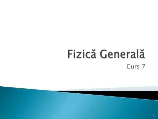 fizic general