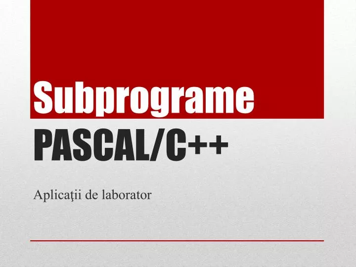 subprograme pascal c