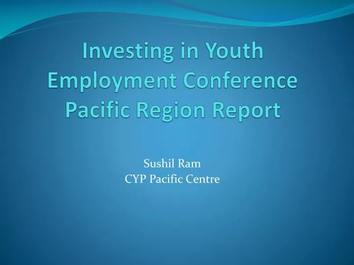 investing in youth employment conference pacific region report