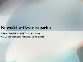 nowo ci w fizyce zapachu