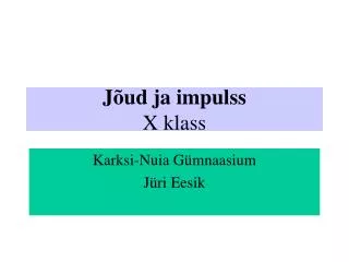 j ud ja impulss x klass