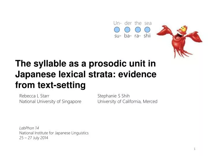 the syllable as a prosodic unit in japanese lexical strata evidence from text setting