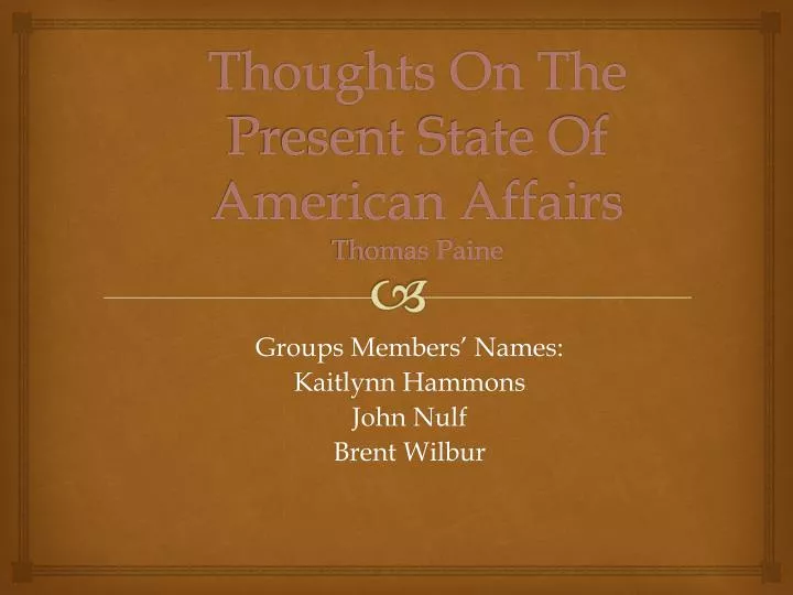 thoughts on the present state of american affairs thomas paine