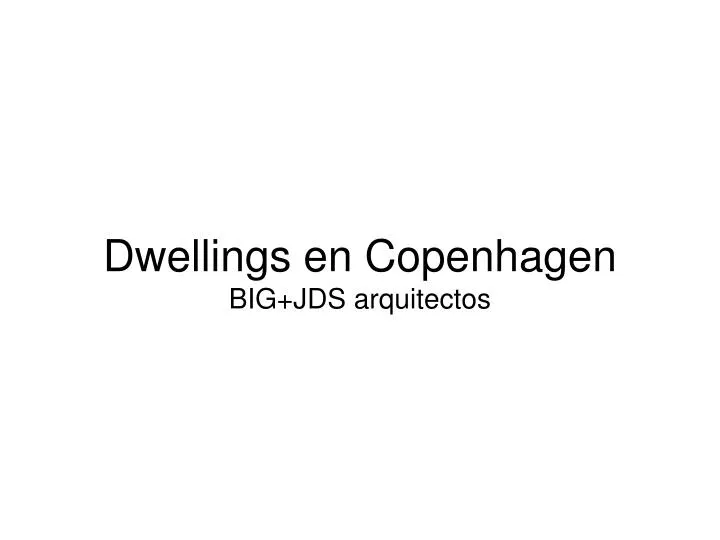 dwellings en copenhagen big jds arquitectos