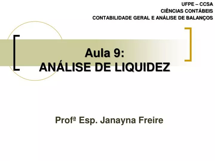 aula 9 an lise de liquidez