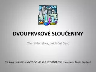 dvouprvkov slou eniny