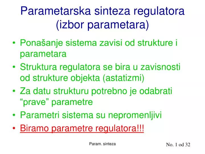 parametarska sinteza regulatora izbor parametara