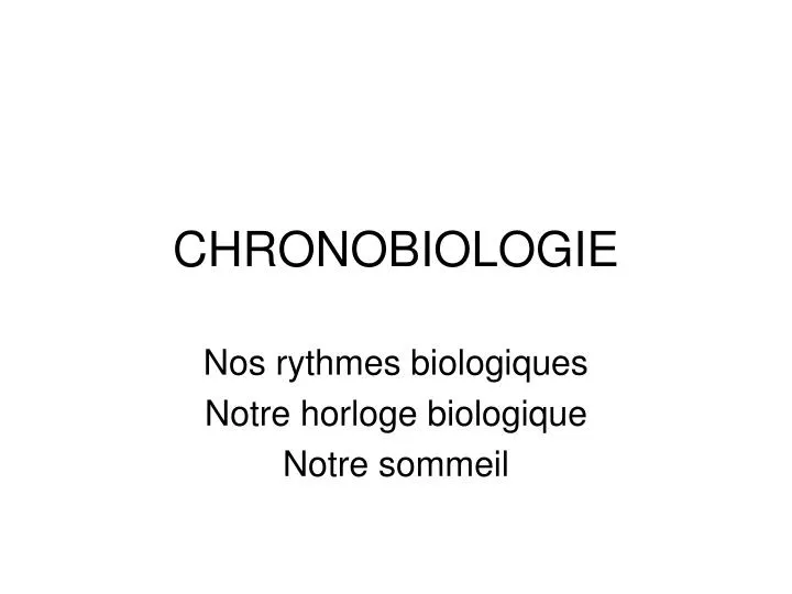 chronobiologie