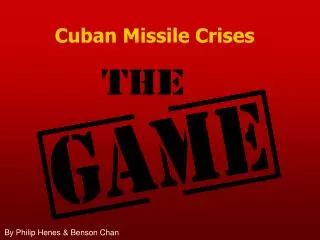 Cuban Missile Crises