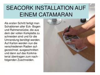 seacork installation auf einem catamaran