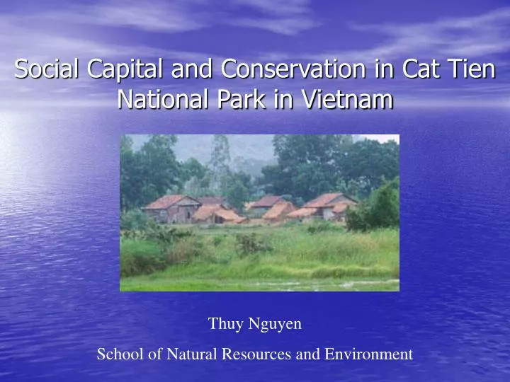 social capital and conservation in cat tien national park in vietnam