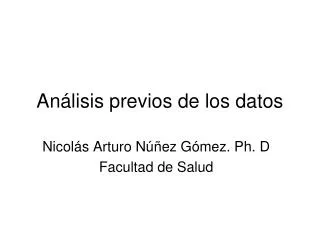 an lisis previos de los datos