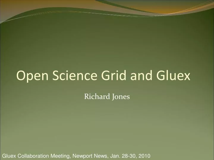 open science grid and gluex