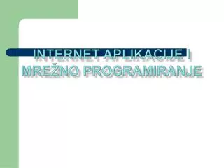internet aplikacije i mre no programiranje