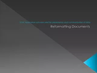 3 3 6 application software used for presentation and communication of data