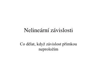 neline rn z vislosti