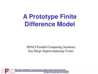 A Prototype Finite Difference Model