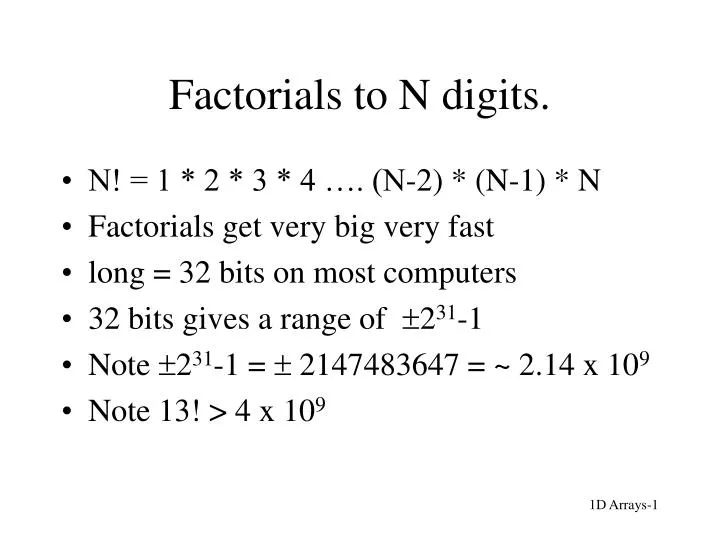 factorials to n digits