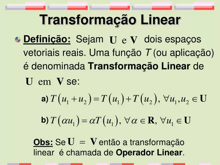 transforma o linear