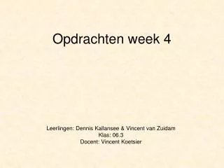 opdrachten week 4