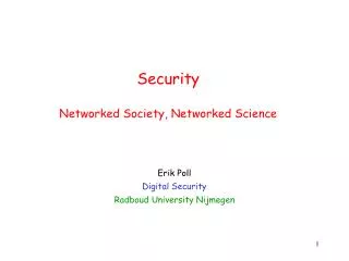 Security Networked Society, Networked Science
