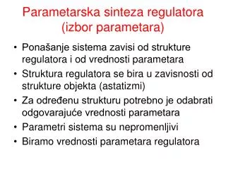 parametarska sinteza regulatora izbor parametara