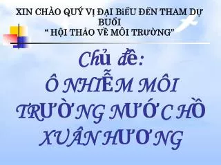 ch nhi m m i tr ng n c h xu n h ng
