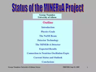 Status of the MINERvA Project