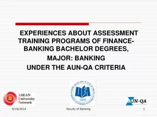 EXPERIENCES ABOUT ASSESSMENT TRAINING PROGRAMS OF FINANCE-BANKING BACHELOR DEGREES,