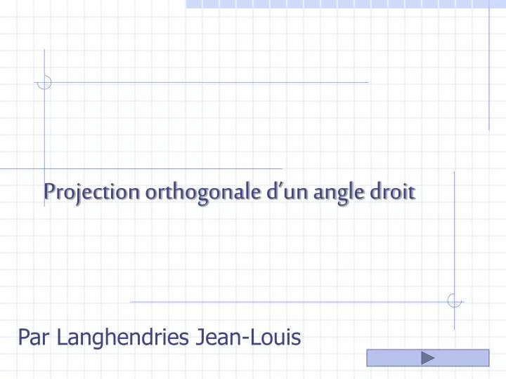 projection orthogonale d un angle droit