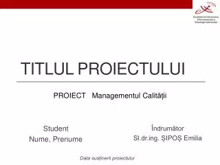 titlul proiectului