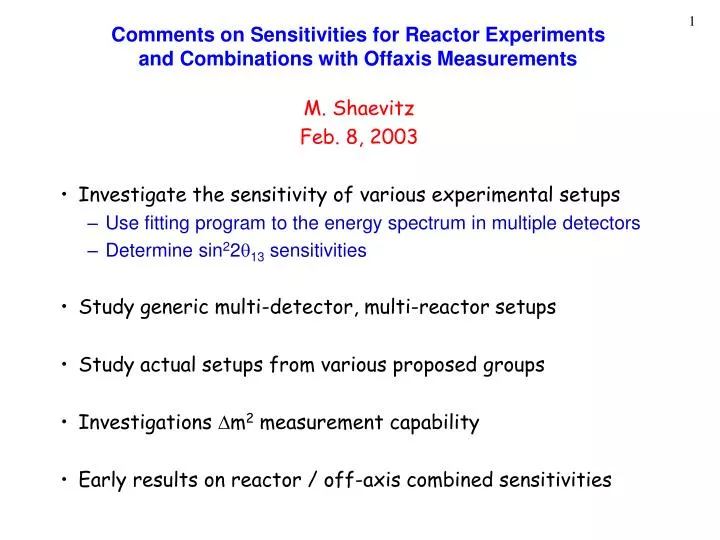 comments on sensitivities for reactor experiments and combinations with offaxis measurements