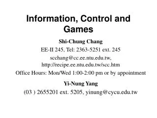Information, Control and Games