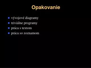 opakovanie