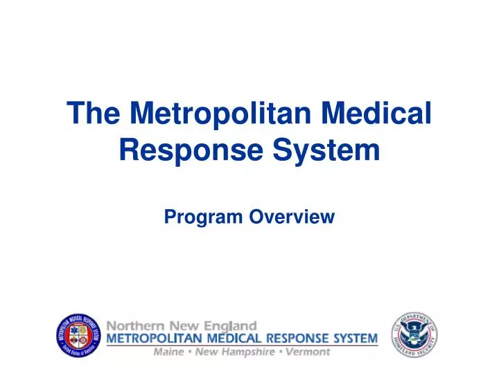 the metropolitan medical response system