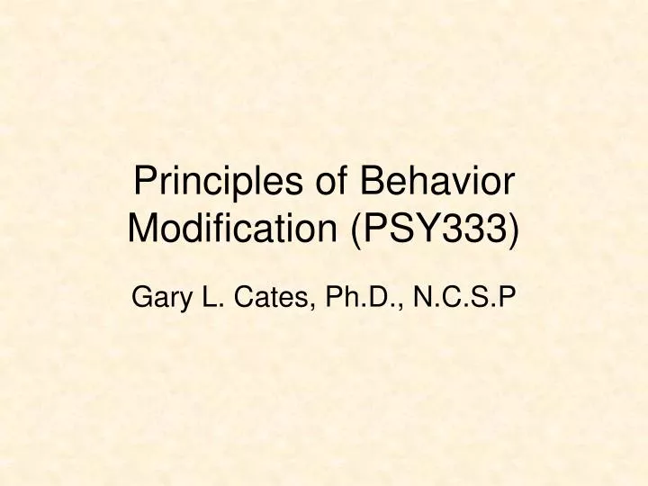 principles of behavior modification psy333