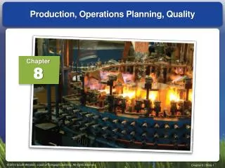 Production, Operations Planning, Quality