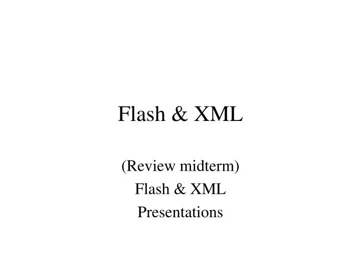 flash xml