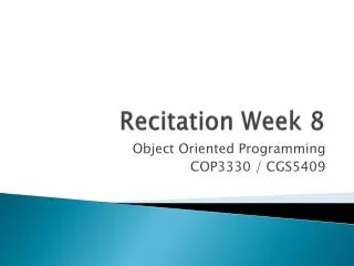 Recitation Week 8