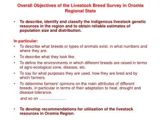 Overall Objectives of the Livestock Breed Survey in Oromia Regional State