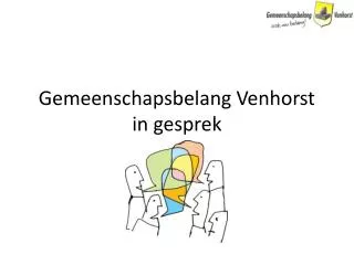 gemeenschapsbelang venhorst in gesprek