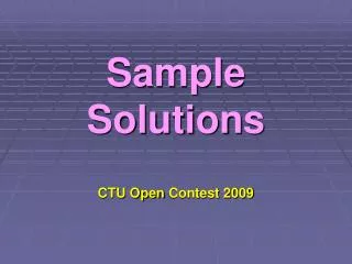 sample solutions ctu open contest 2009