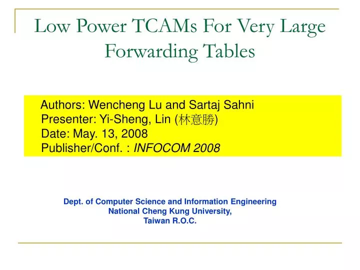 low power tcams for very large forwarding tables