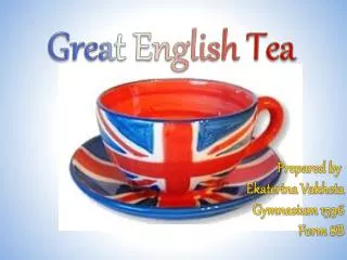 Great English Tea