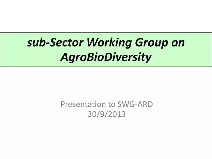 sub sector working group on agrobiodiversity